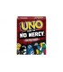 UNO ShowÉm No Mercy Ref:  HWV18